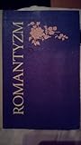 Romantyzm. Podręc...