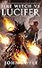 Fire Witch vs Lucifer (Bene...