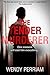The Tender Murderer