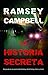 La historia secreta (Eclipse nº 46) (Spanish Edition)