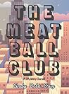 The Meatball Club