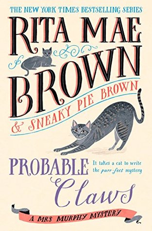 Probable Claws (Mrs. Murphy #27)