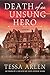 Death of an Unsung Hero (Lady Montfort Mystery #4)