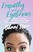 Empathy and Eyebrows: A Sur...