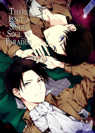 Shingeki no Kyojin dj - There Isn’t a Single Soul in Paradise