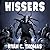 Hissers