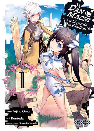 DanMachi – La Légende des Familias (Manga), #1