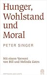 Hunger, Wohlstand...