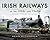 Irish Railways in the 1950s and 1960s: A Journey Through Two Decades