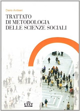 Trattato di metodologia delle scienze sociali (Paperback)
