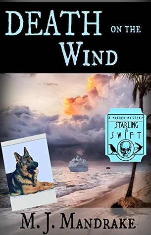 Death on the Wind (Starling and Swift Mystery #2)