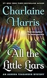 All the Little Liars by Charlaine Harris