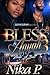 Bless and Anyah 3: Luvin A ...