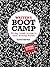 Writer’s Boot Camp