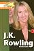 J K Rowling by Bradley Steffens