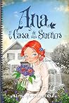 Ana y la Casa de los sueños by L.M. Montgomery