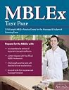 MBLEx Test Prep: 3 Full-Length MBLEx Practice Exams for the Massage & Bodywork Licensing Exam MBLEx Test Prep: 3 Full-Length MBLEx Practice Exams for the Massage & Bodywork Licensing Exam