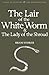 The Lair of the White Worm / The Lady of the Shroud by Bram Stoker