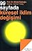 99 Soruda Küresel İklim Değişimi by Mikdat Kadıoğlu