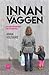 Innan väggen by Anna Voltaire