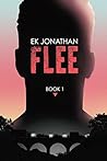 FLEE: (FLEE Book 1)