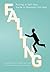 Failing: A Self-Hurt Guide ...