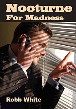 Nocturne for Madness (Thomas Haftmann, PI #1)