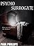 Psycho Surrogate