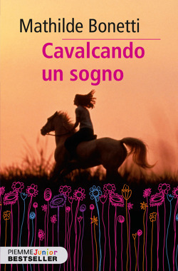 Cavalcando un sogno