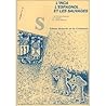 L'Inca l'Espagnol et les sauvages rapports entre les sociétés... by Anne Christine Taylor