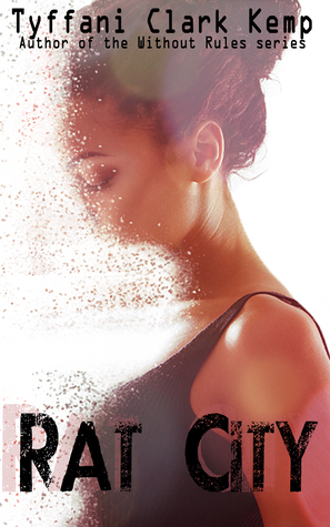Rat City (Rat City, #1)