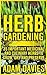 Herb Gardening: 35 Importan...