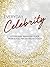 Everyday Celebrity by Jess Ponce III