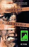Blade Runner by Philip K. Dick