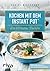 Kochen mit dem Instant Pot®...