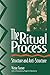 The Ritual Process: Structure and Anti-Structure