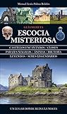 Escocia Misterios...