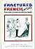 Fractured French Encore