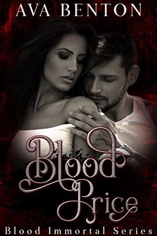 Blood Price (Blood Immortal #1)