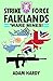 'Ware Mines! (Strike Force Falklands Book 6)