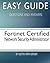 Easy Guide: Fortinet Certified Network Security Administrator