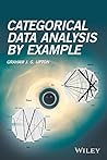 Categorical Data Analysis by Example