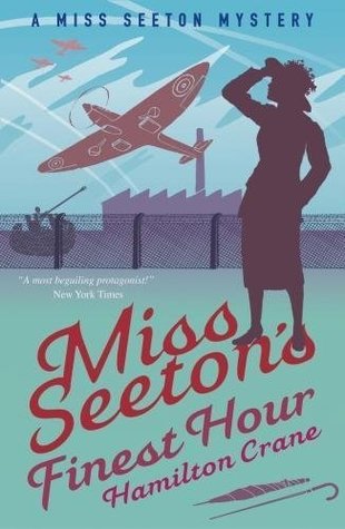 Miss Seeton's Finest Hour: A Prequel (A Miss Seeton Mystery Book 0)
