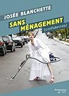 Sans ménagement