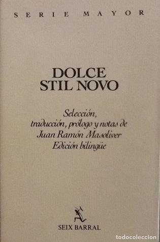 Dolce Stil Novo (Unknown Binding)