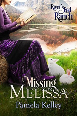 Missing Melissa (Rivers End Ranch, #27)