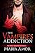 The Vampire's Addiction