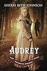 Audrey (The Kenrick Brides Series Book 3)