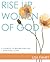 Rise Up, Women of God: A Catholic Scripture Study on 1 John and 2 John