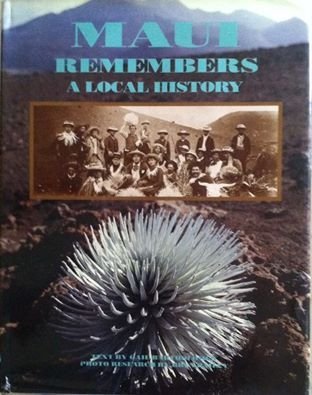 Maui Remembers: A Local History (Hardcover)